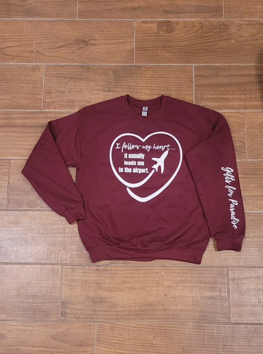 I Follow My Heart Crew Neck