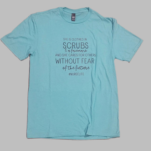 Scrubs and Courage T-Shirt *CLEARANCE*