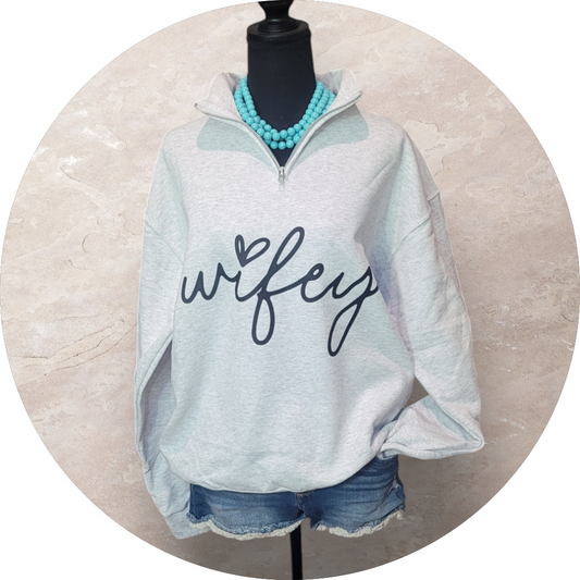 Wifey Pullover